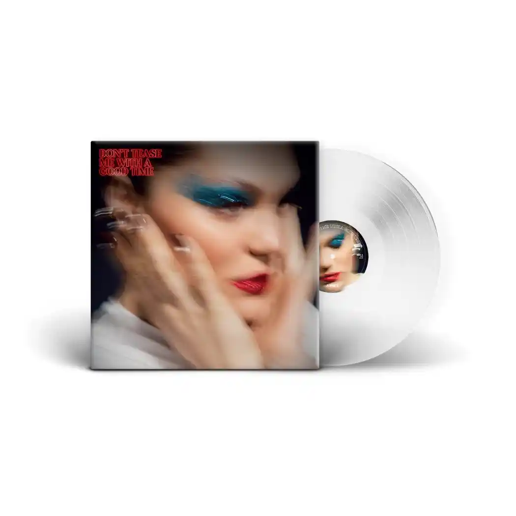 Don't Tease Me With A Good Time (Exclusive Ultra Clear Transparent LP)