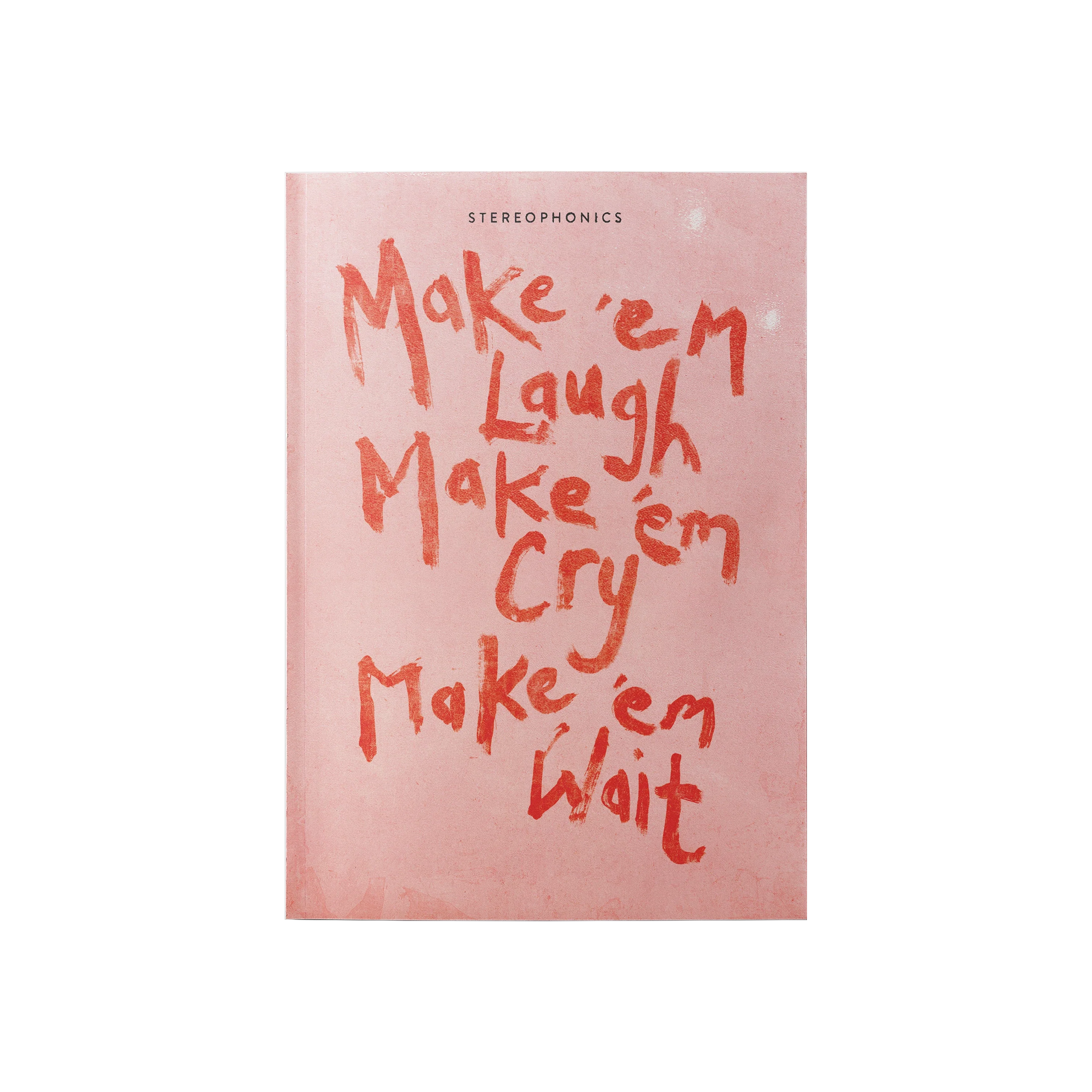 Make 'em Laugh Make 'em Cry Make 'em Wait: CD Zine