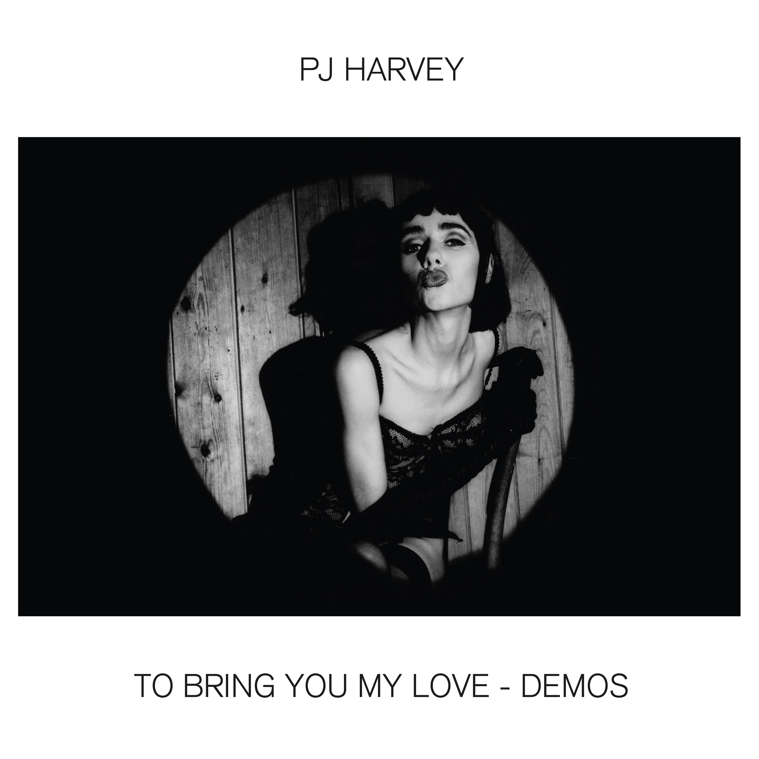 To Bring You My Love - Demos (CD)
